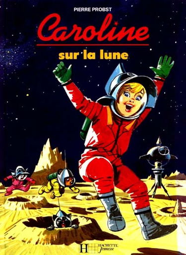 Caroline sur la Lune