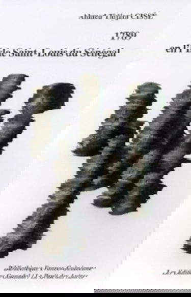 1789 en l'Isle Saint-Louis du Sénégal