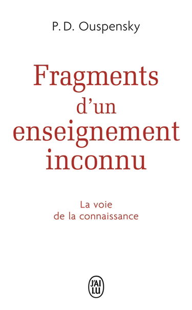 Fragments d'un enseignement inconnu : la voie de la connaissance