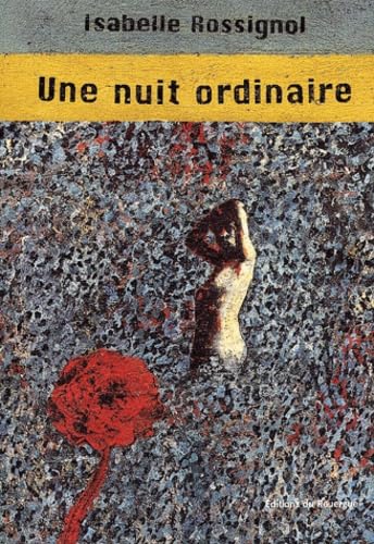 Une nuit ordinaire