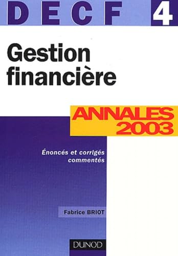 Gestion financière, DECF numéro 4 : Annales 2003