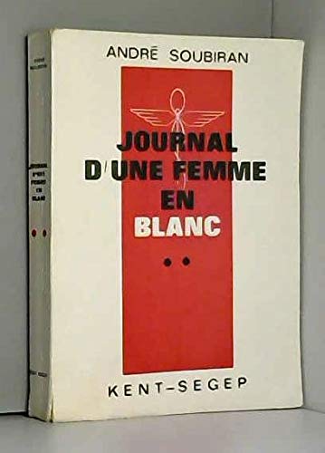 Journal d'une femme en blanc t. 2