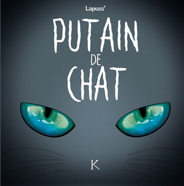 Putain de chat. Vol. 4