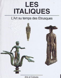 Les Italiques : l'art au temps des Etrusques