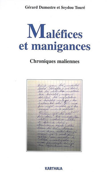 Maléfices et manigances, chroniques maliennes