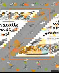 Les recettes des petits gourmands