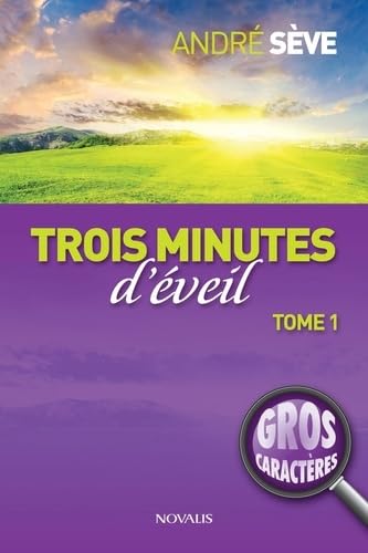 Trois minute d'éveil: Tome 1