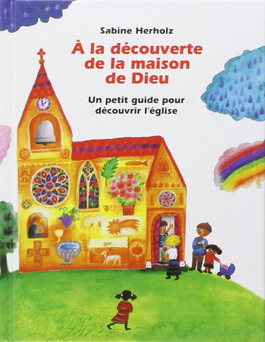A la découverte de la maison de Dieu