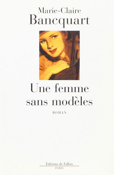 Une femme sans modèles