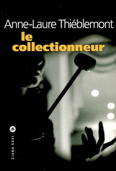 Le collectionneur