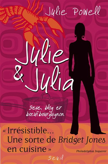 Julie & Julia : sexe, blog et boeuf bourguignon