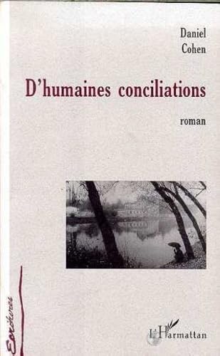 D'humaines conciliations