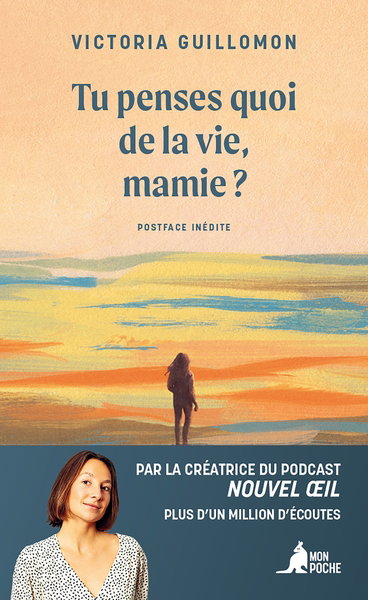 Couverture de Tu penses quoi de la vie, mamie ? : ces choses qui forment un destin