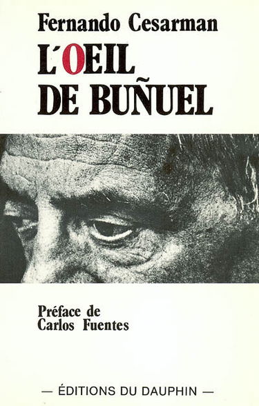 L'oeil de Bunuel