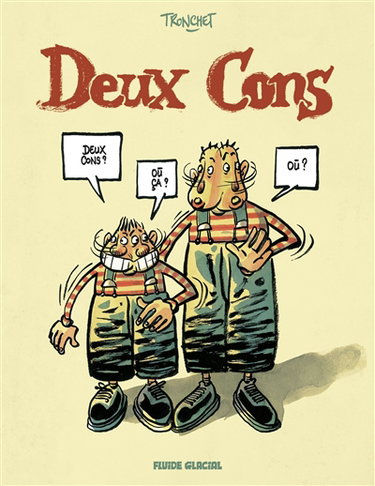 Couverture de Deux cons. Vol. 1