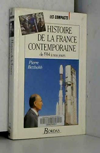 Histoire de la France contemporaine: De 1914 à nos jours