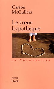 Le coeur hypothéqué