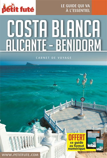 Costa Blanca : Alicante, Benidorm