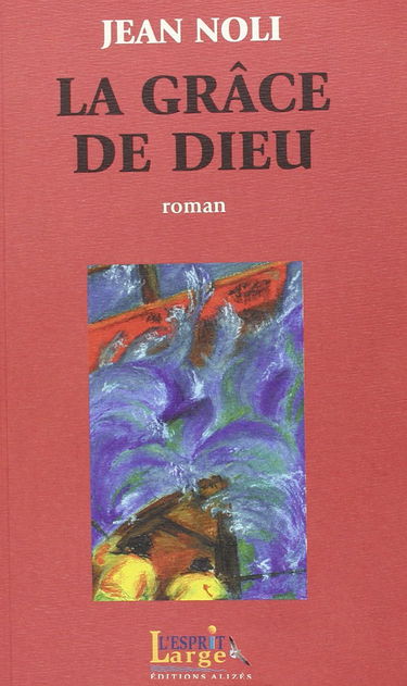 La grâce de Dieu