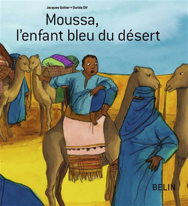 Moussa, l'enfant bleu du désert