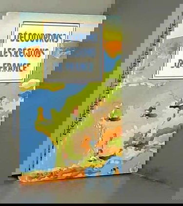 Decouvrons Regions De France