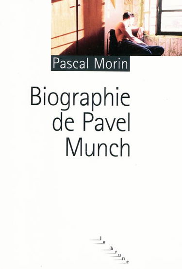 Biographie de Pavel Munch