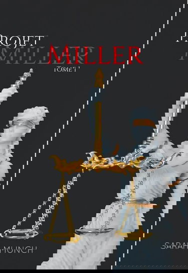 Projet Miller, partie 1