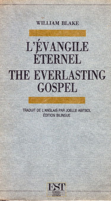 L'Evangile éternel. The everlasting Gospel