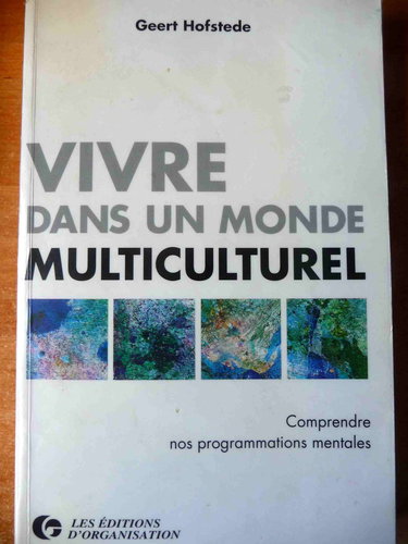 Vivre dans un monde multiculturel : comprendre nos programmations mentales