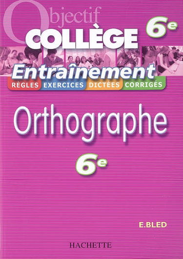 Orthographe 6e