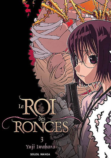 Le roi des ronces. Vol. 3