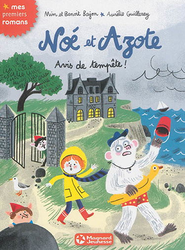 Noé et Azote. Vol. 8. Avis de tempête !