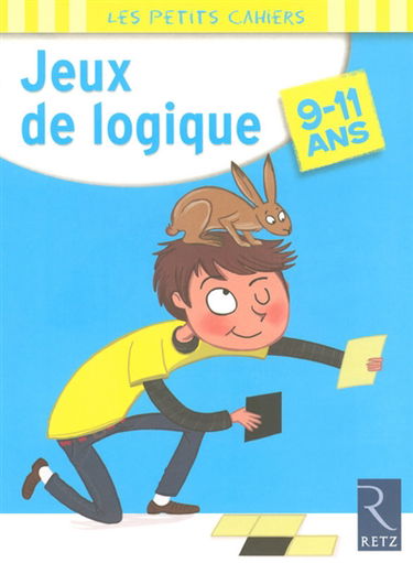 Jeux de logique : 9-11 ans