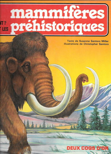 Où ? quand ? comment vivaient les mammifères préhistoriques