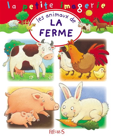 Les animaux de la ferme