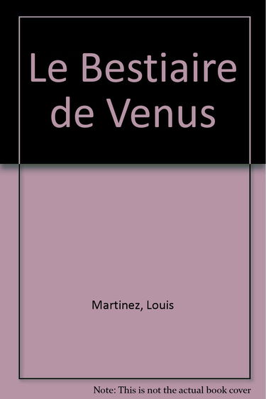 Le bestiaire de Vénus