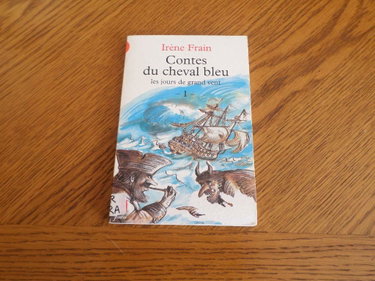 Couverture de Contes du cheval bleu les jours de grand vent : fées, monstres et sirènes