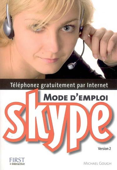 Skype : mode d'emploi