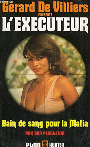 Bain de sang pour la mafia