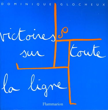 Victoires sur toute la ligne