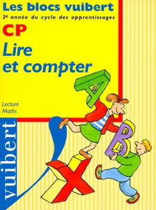 Lire et compter, CP : lecture, maths