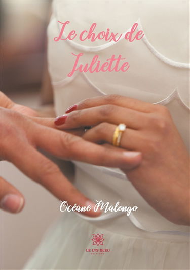 Le choix de Juliette