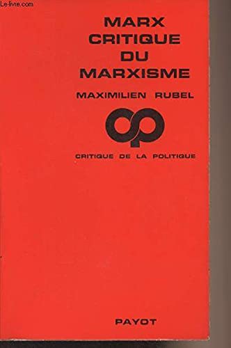 Marx critique du marxisme