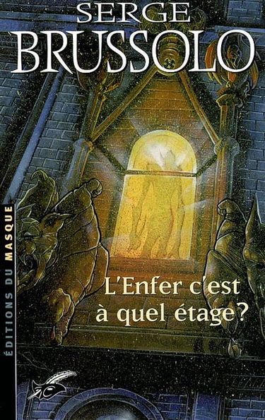 L'enfer, c'est à quel étage ?