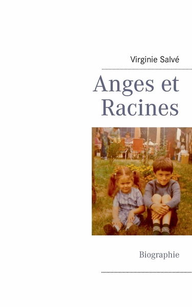 Anges et Racines