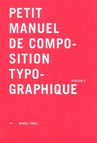 Petit manuel de composition typographique