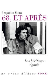 68, et après : les héritages égarés