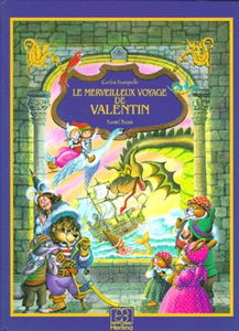 Le merveilleux voyage de Valentin
