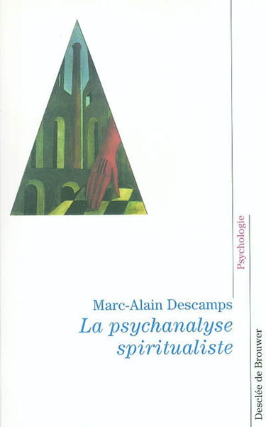 La psychanalyse spiritualiste
