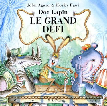 Doc lapin, le grand défi